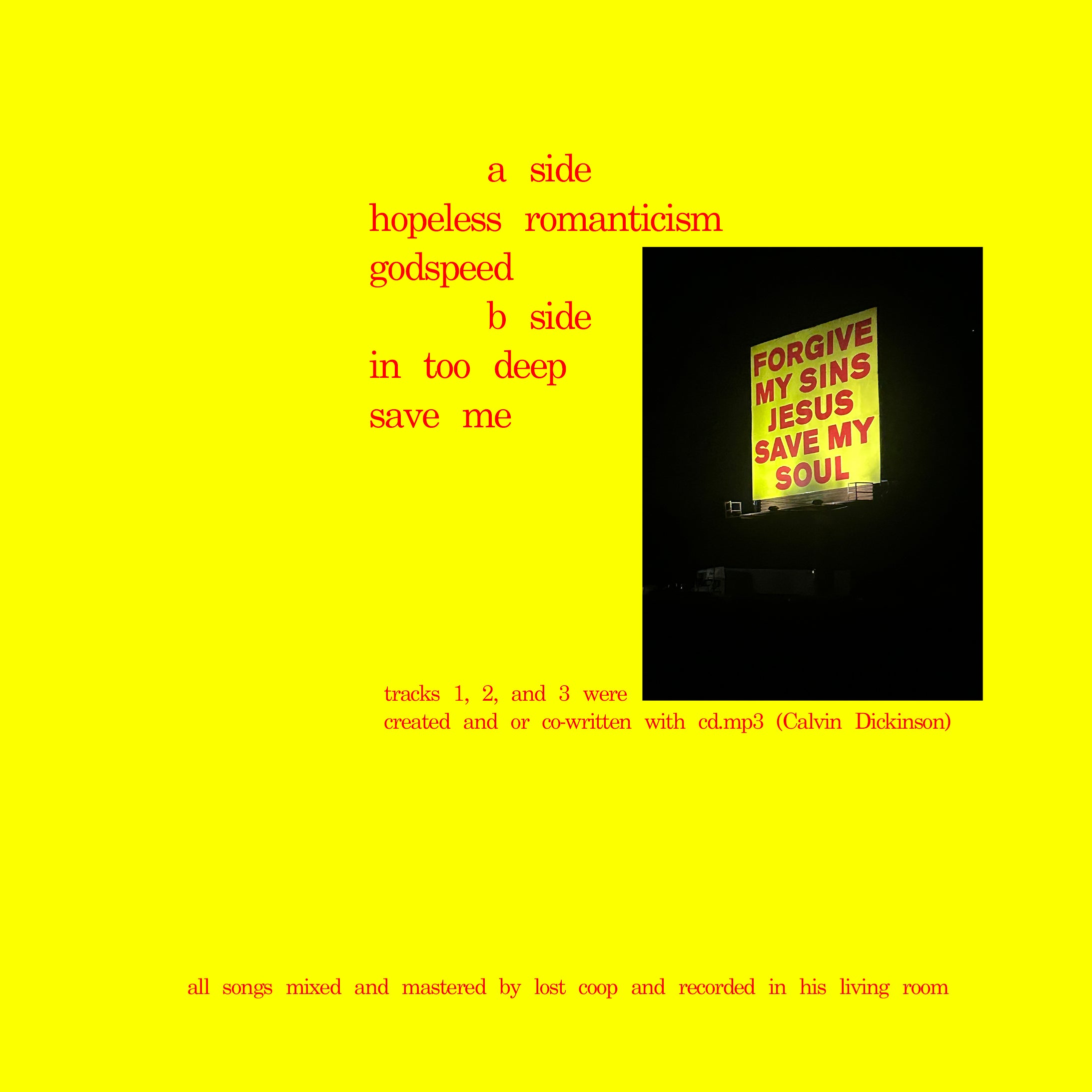 FORGIVE MY SINS JESUS SAVE MY SOUL (7 inch vinyl)